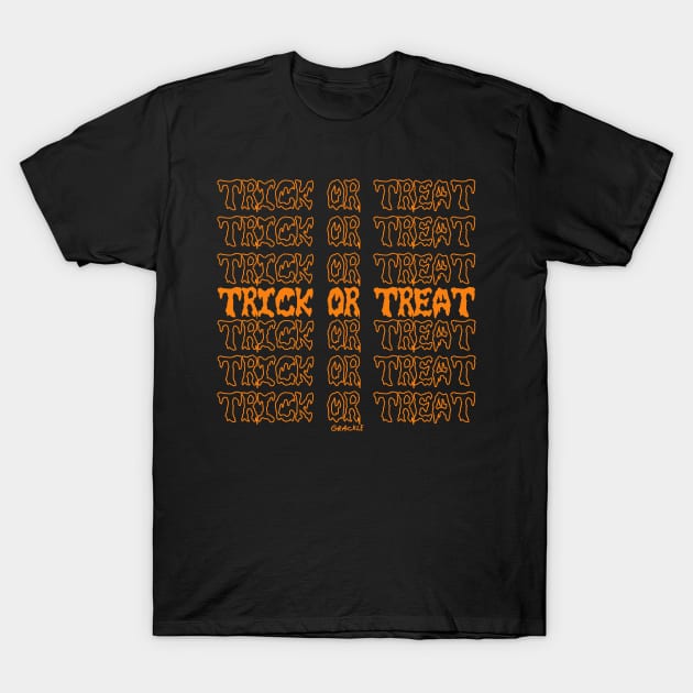 Trick-Or-Treat Repeating Text T-Shirt by Jan Grackle